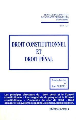 Droit constitutionnel et droit pénal