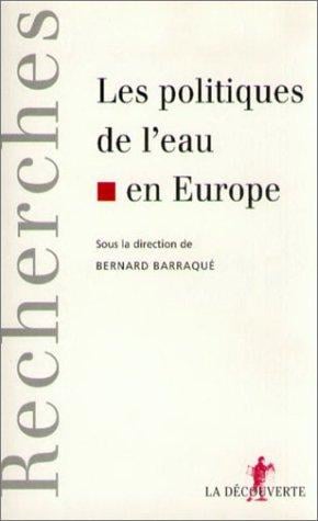 Les Politiques de l'eau en Europe