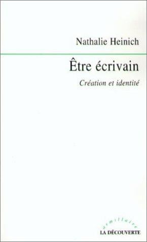 Etre écrivain