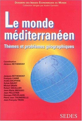 Le monde méditerranéen