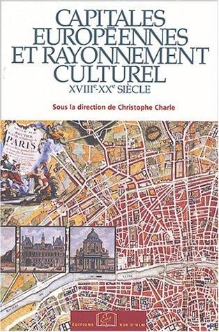 Capitales européennes et rayonnement culturel