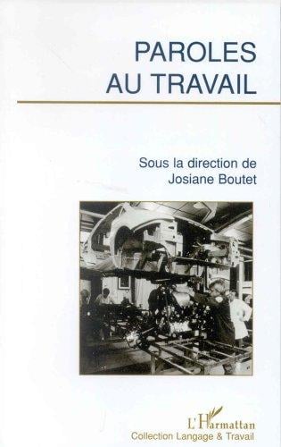Paroles au travail