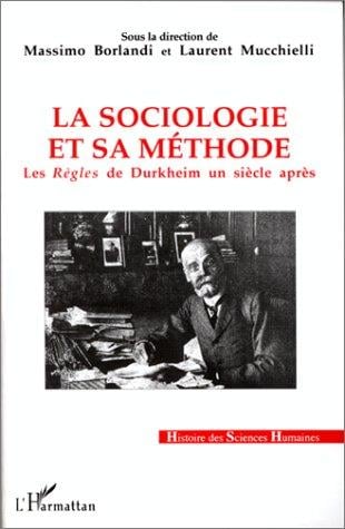 La sociologie et sa méthode