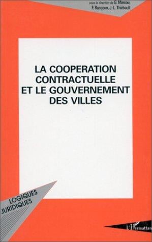 La coopération contractuelle et le gouvernement des villes