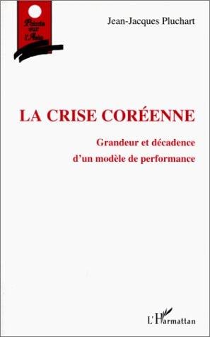 La crise coréenne