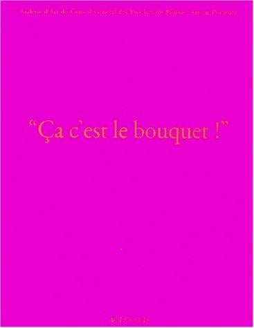 "Ça c'est le bouquet!"