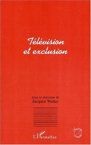 Télévision et exclusion