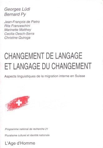Changement de langage et langage du changement