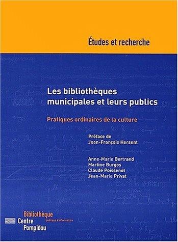 Les bibliothèques municipales et leurs publics