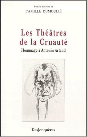 Les théâtres de la cruauté