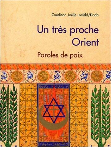 Un très proche Orient