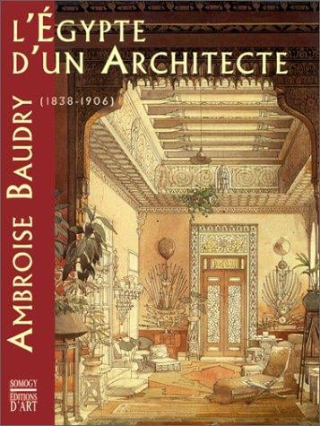 L'Egypte d'un architecte