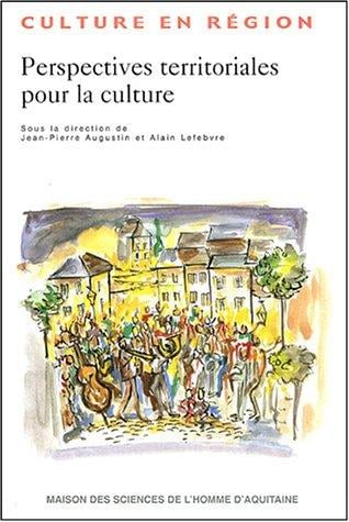 Perpectives territoriales pour la culture