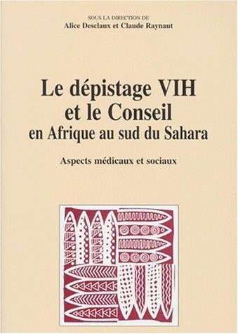 Le dépistage VIH et le conseil en Afrique au sud du Sahara