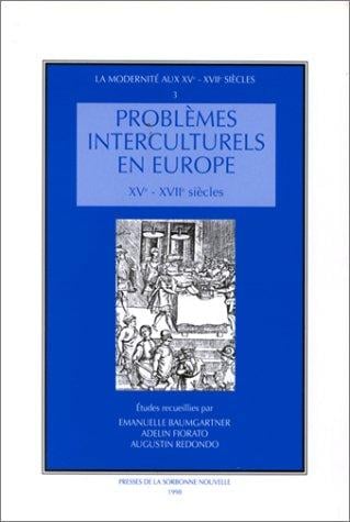 Problèmes interculturels en Europe, XVe-XVIIe siècles