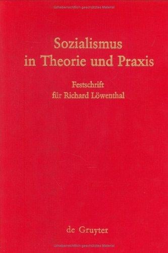 Sozialismus in Theorie und Praxis