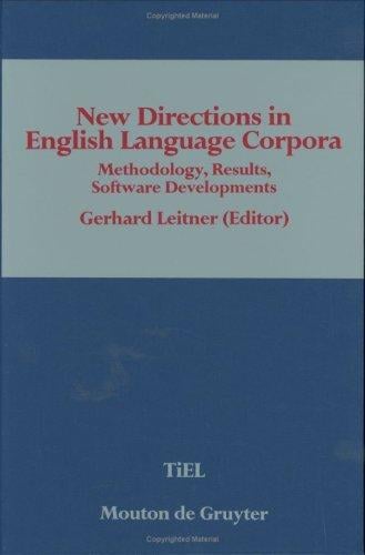 New directions in English language corpora