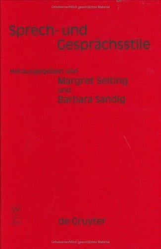 Sprech- und Gesprächsstile