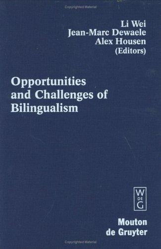 Opportunities and challenges of bilingualism