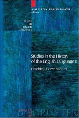 Studies in the history of the English language II