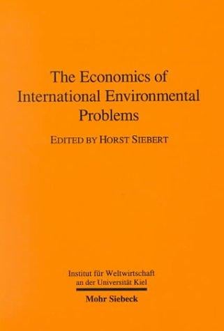 The economics of international environmental problems
