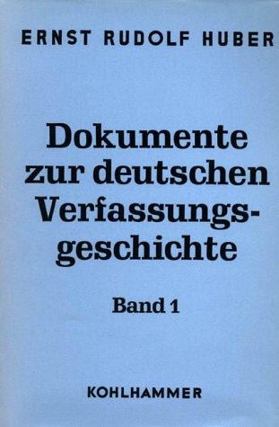 Dokumente zur deutschen Verfassungsgeschichte
