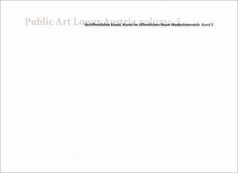 Veröffentlichte Kunst, Kunst im öffentlichen Raum Niederösterreich