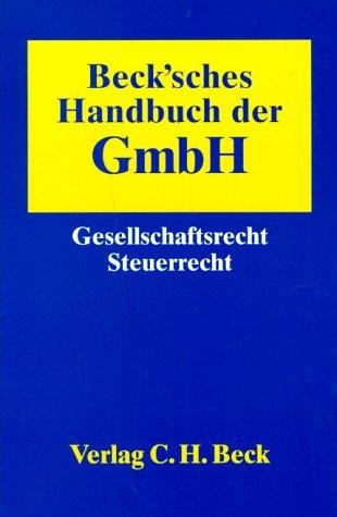 Beck'sches Handbuch der GmbH