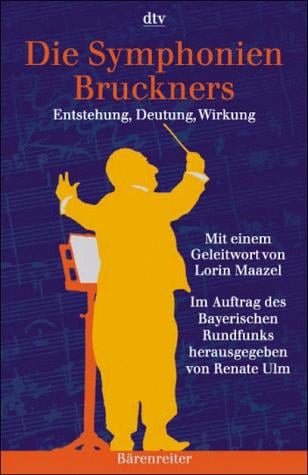 Die Symphonien Bruckners