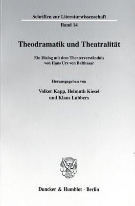 Theodramatik und Theatralität