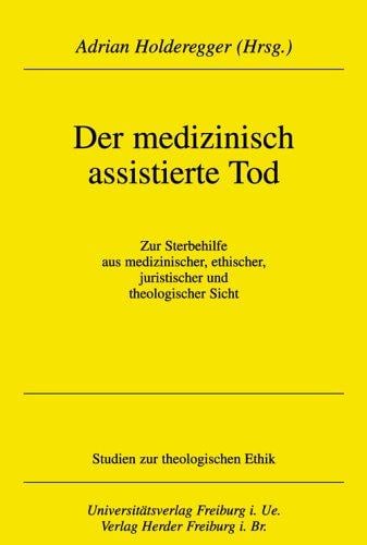 Das medizinisch assistierte Sterben