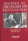 Geschichte des sowjetischen und russischen Films (German Edition)