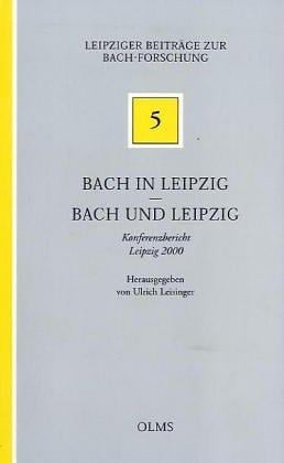 Bach in Leipzig, Bach und Leipzig