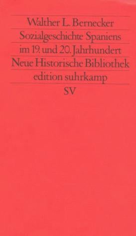 Sozialgeschichte Spaniens im 19. und 20. Jahrhundert