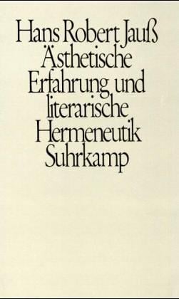 Ästhetische Erfahrung und literarische Hermeneutik