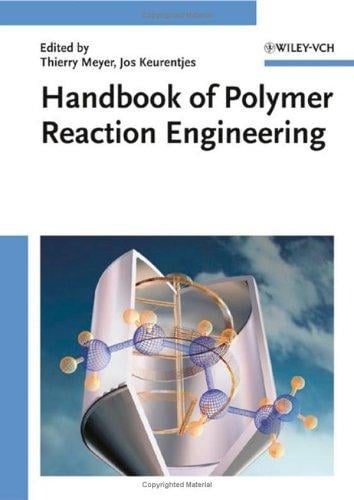 Handbook of polymer reaction engineering