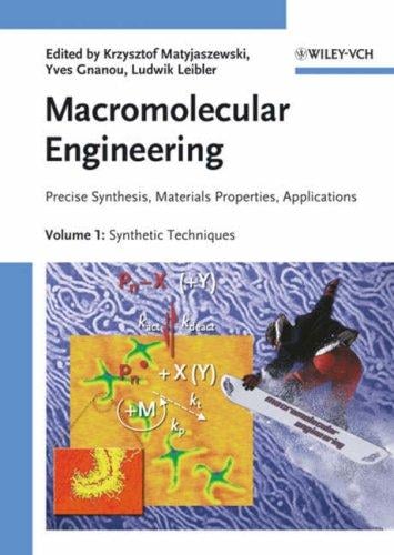 Macromolecular engineering