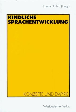 Kindliche Sprachentwicklung