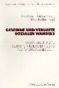 Gewinne und Verluste sozialen Wandels
