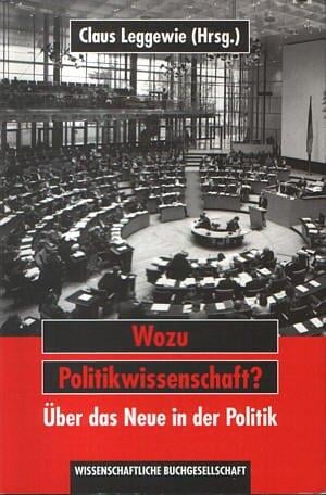 Wozu Politikwissenschaft?
