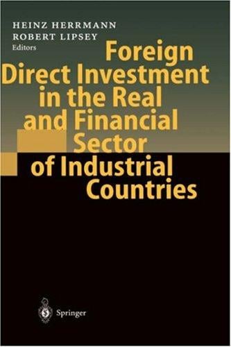 Foreign direct investment in the real and financial sector of industrial countries