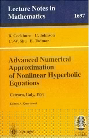 Advanced numerical approximation of nonlinear hyperbolic equations
