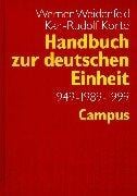 Handbuch zur deutschen Einheit, 1949-1989-1999 (German Edition)