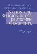 Nation und Religion in der deutschen Geschichte (German Edition)