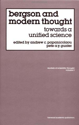 Bergson and modern thought