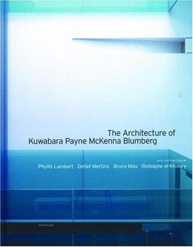 The architecture of Kuwabara, Payne, McKenna, Blumberg