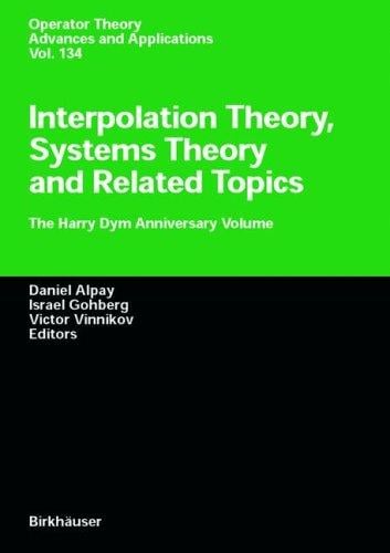 Interpolation theory, systems theory, and related topics