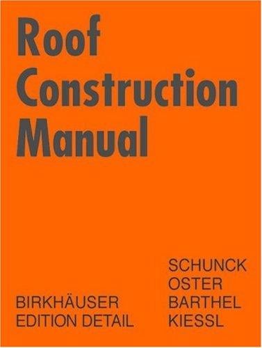 Roof construction manual