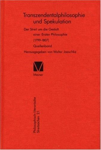 Transzendentalphilosophie und Spekulation