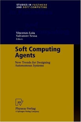 Soft computing agents